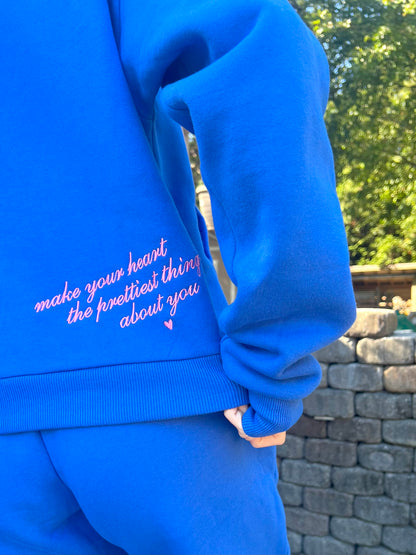 royal blue & pink “make your heart the prettiest thing about you” hoodie