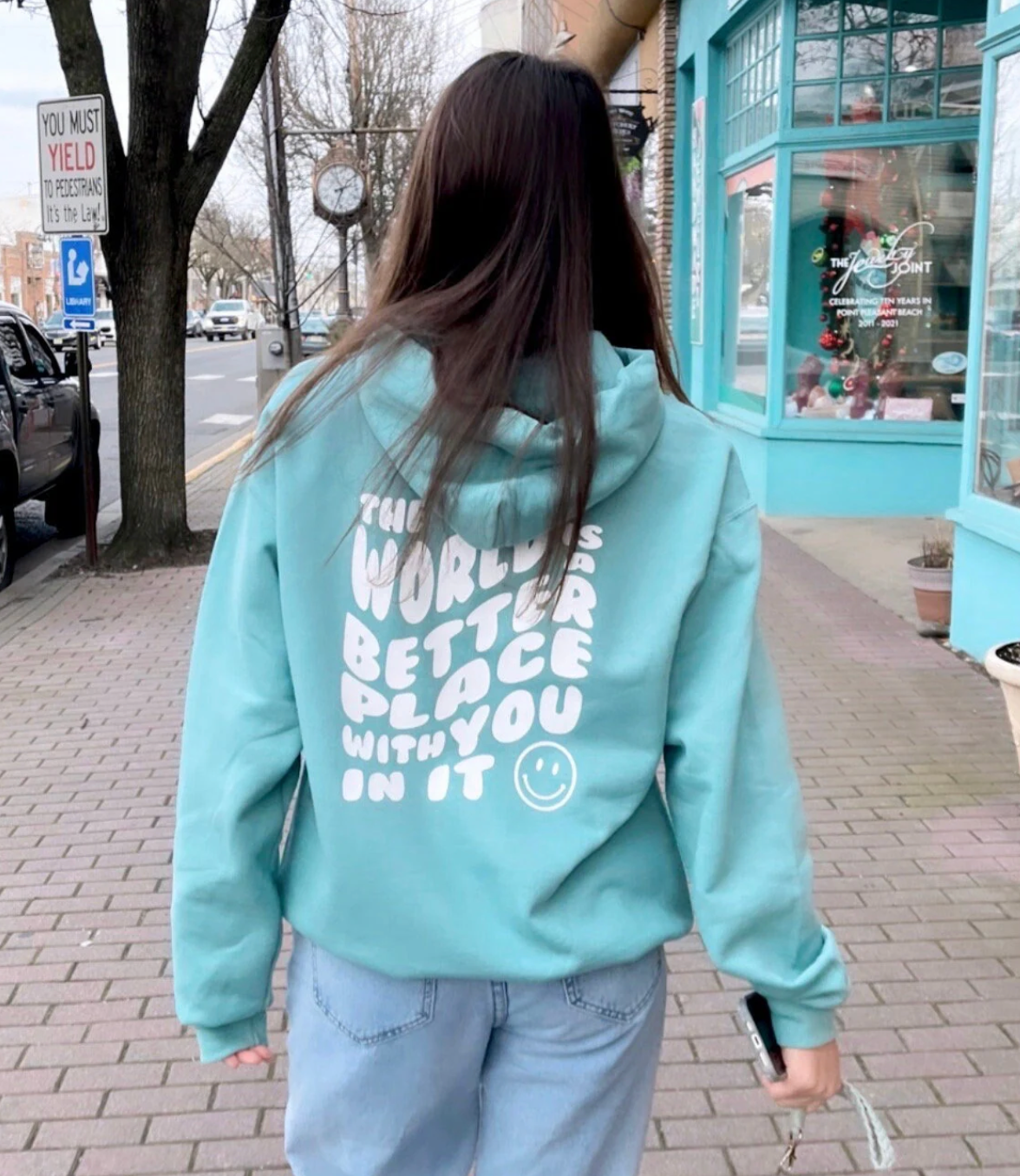 Sage “The World is a Better Place With You In It" Hoodie